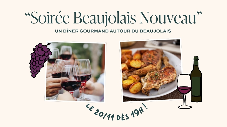 Soirée Spéciale Beaujolais Nouveau - La Table de La Coudraie Montévrain