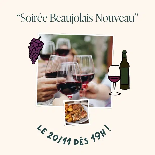Soirée Beaujolais Nouveau - Jeudi 20 novembre